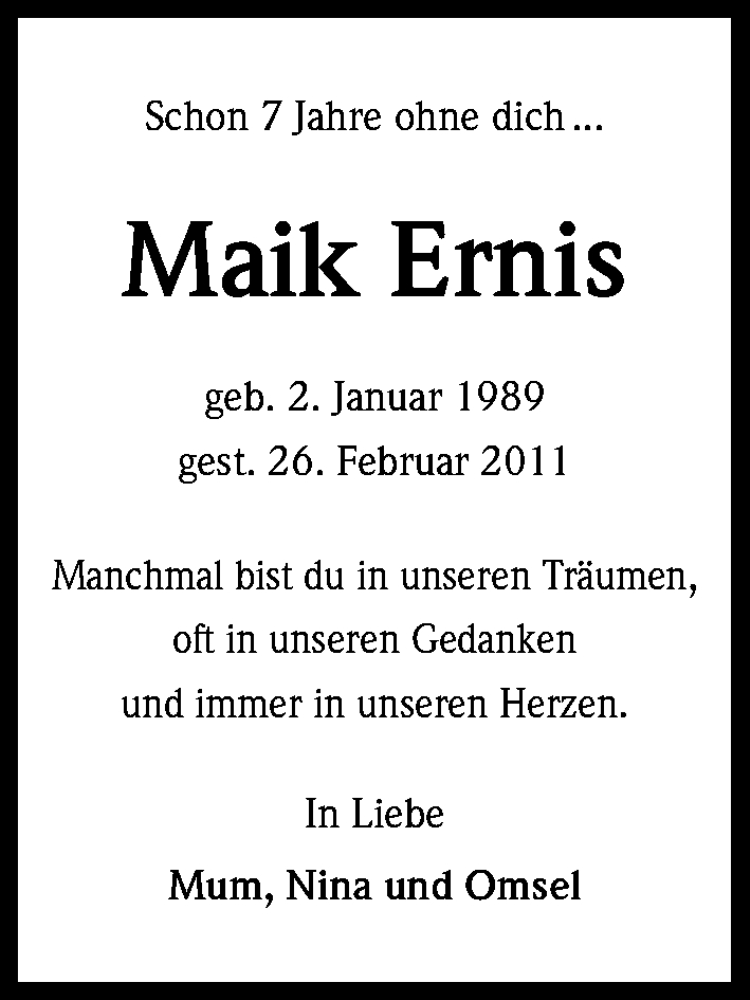  Traueranzeige für Maik Ernis vom 26.02.2018 aus Kölner Stadt-Anzeiger / Kölnische Rundschau / Express