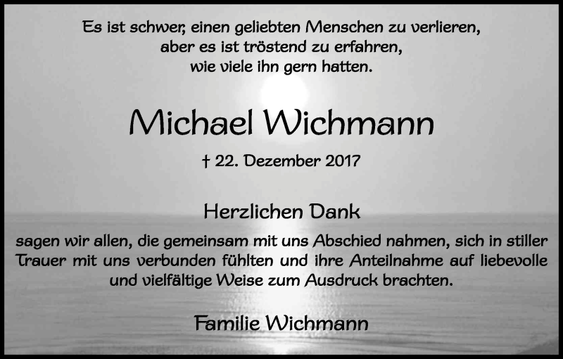  Traueranzeige für Michael Wichmann vom 10.02.2018 aus Kölner Stadt-Anzeiger / Kölnische Rundschau / Express