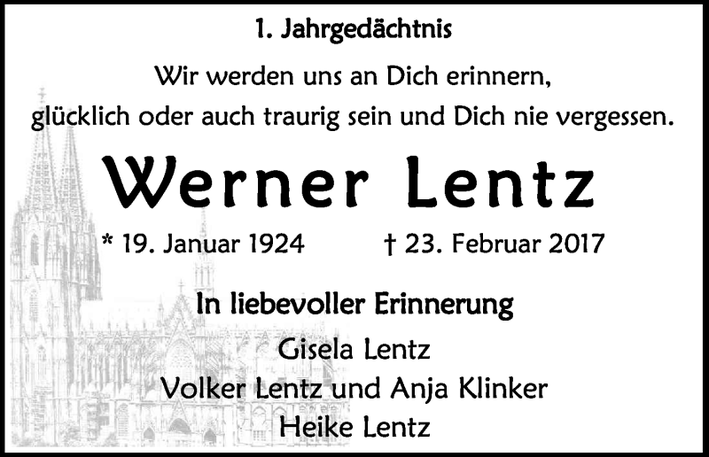  Traueranzeige für Werner Lentz vom 24.02.2018 aus Kölner Stadt-Anzeiger / Kölnische Rundschau / Express