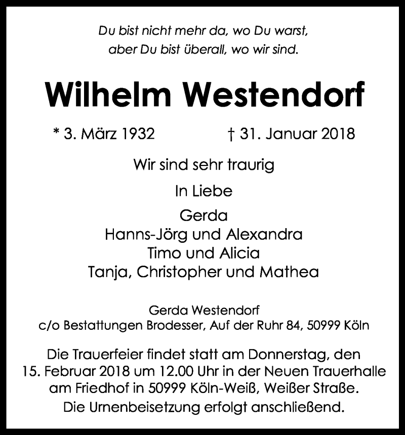  Traueranzeige für Wilhelm Westendorf vom 10.02.2018 aus Kölner Stadt-Anzeiger / Kölnische Rundschau / Express
