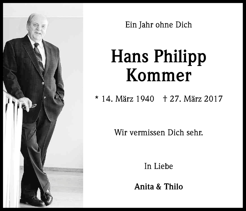  Traueranzeige für Hans Philipp Kommer vom 31.03.2018 aus Kölner Stadt-Anzeiger / Kölnische Rundschau / Express