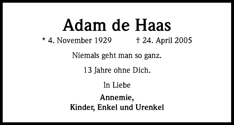  Traueranzeige für Adam de Haas vom 24.04.2018 aus Kölner Stadt-Anzeiger / Kölnische Rundschau / Express