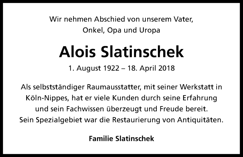  Traueranzeige für Alois Slatinschek vom 24.04.2018 aus Kölner Stadt-Anzeiger / Kölnische Rundschau / Express