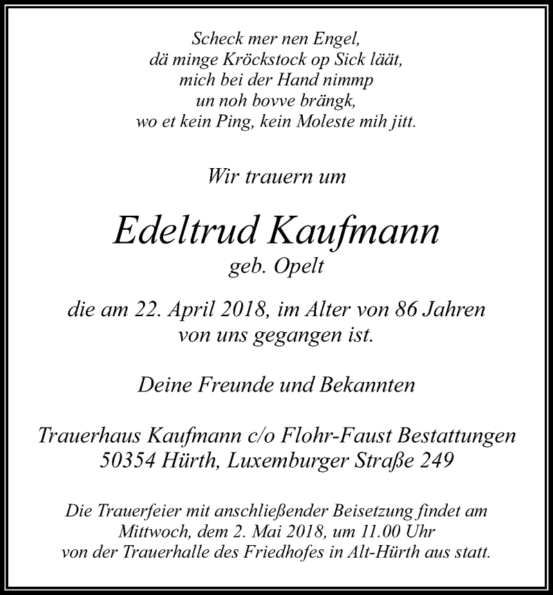  Traueranzeige für Edeltrud Kaufmann vom 28.04.2018 aus Kölner Stadt-Anzeiger / Kölnische Rundschau / Express