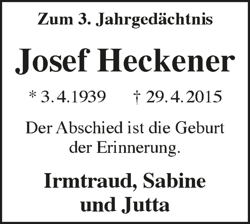  Traueranzeige für Josef Heckener vom 25.04.2018 aus  Lokalanzeiger 