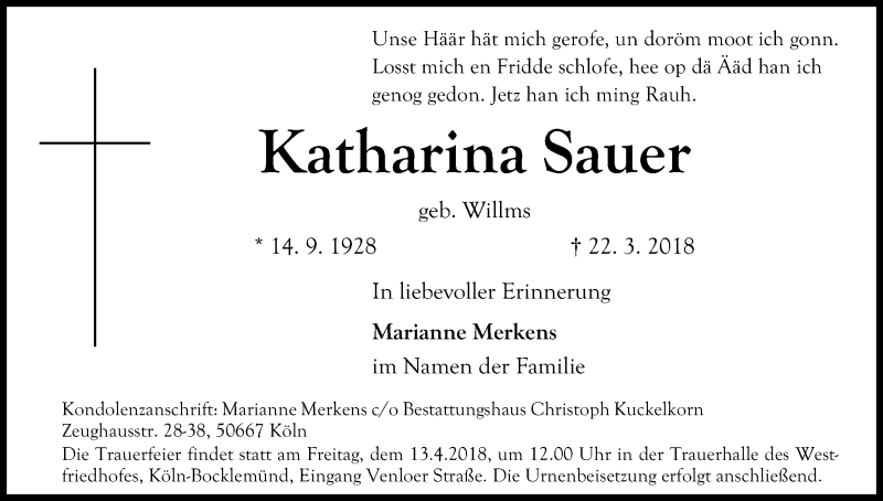  Traueranzeige für Katharina Sauer vom 09.04.2018 aus Kölner Stadt-Anzeiger / Kölnische Rundschau / Express