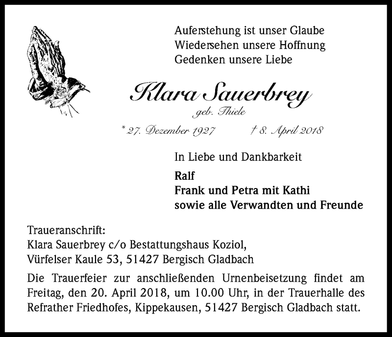  Traueranzeige für Klara Sauerbrey vom 14.04.2018 aus Kölner Stadt-Anzeiger / Kölnische Rundschau / Express