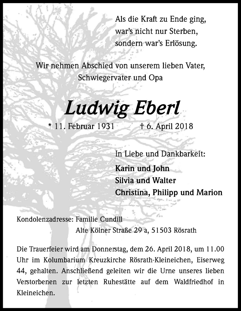  Traueranzeige für Ludwig Eberl vom 21.04.2018 aus Kölner Stadt-Anzeiger / Kölnische Rundschau / Express