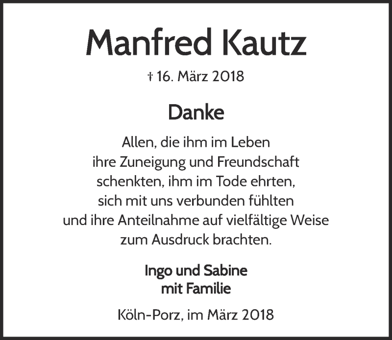  Traueranzeige für Manfred Kautz vom 04.04.2018 aus  Kölner Wochenspiegel 