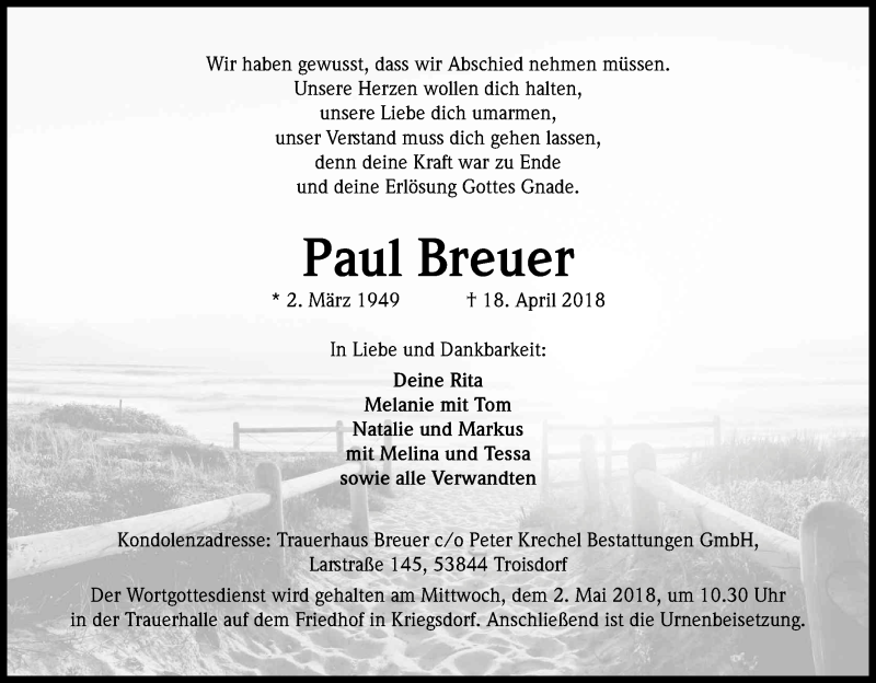  Traueranzeige für Paul Breuer vom 21.04.2018 aus Kölner Stadt-Anzeiger / Kölnische Rundschau / Express