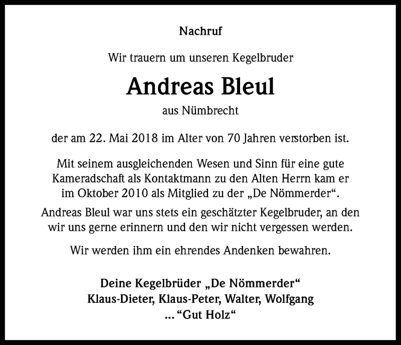 Traueranzeige für Andreas Bleul vom 30.05.2018 aus Kölner Stadt-Anzeiger / Kölnische Rundschau / Express
