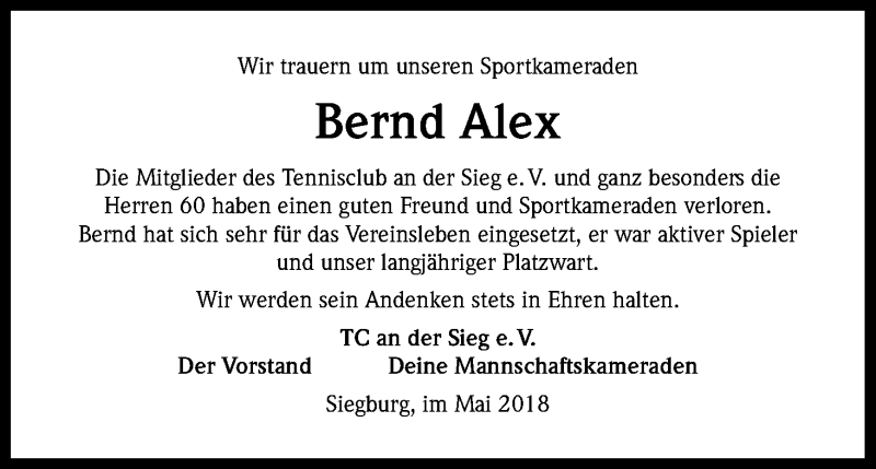  Traueranzeige für Bernd Alex vom 25.05.2018 aus Kölner Stadt-Anzeiger / Kölnische Rundschau / Express