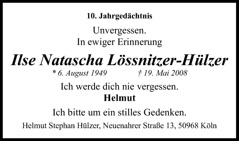  Traueranzeige für Ilse Natascha Lössnitzer-Hülzer vom 19.05.2018 aus Kölner Stadt-Anzeiger / Kölnische Rundschau / Express