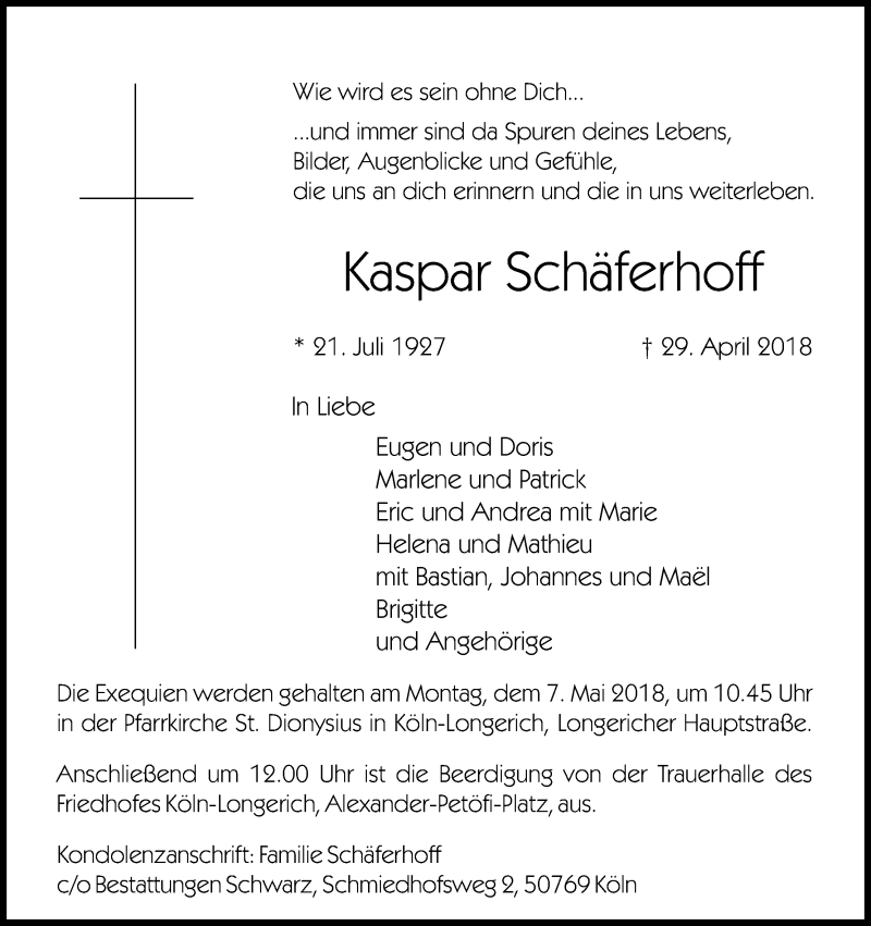  Traueranzeige für Kaspar Schäferhoff vom 05.05.2018 aus Kölner Stadt-Anzeiger / Kölnische Rundschau / Express
