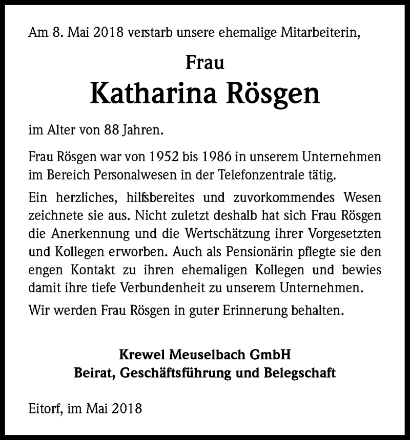  Traueranzeige für Katharina Rösgen vom 15.05.2018 aus Kölner Stadt-Anzeiger / Kölnische Rundschau / Express