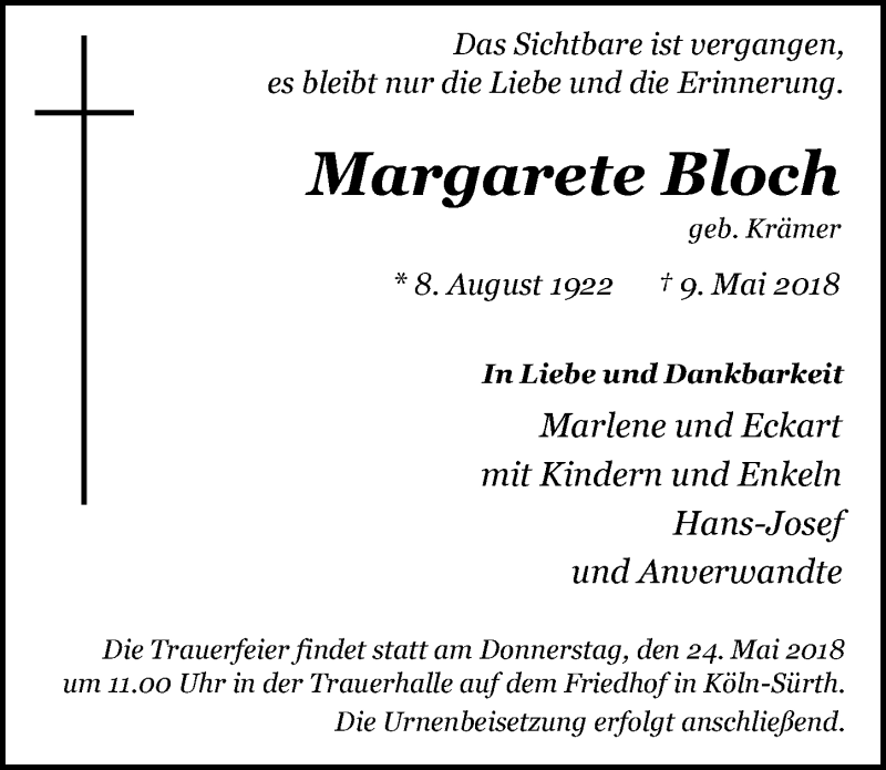  Traueranzeige für Margarete Bloch vom 16.05.2018 aus  Kölner Wochenspiegel 