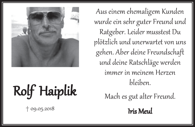  Traueranzeige für Rolf Haiplik vom 16.05.2018 aus  Wochenende 