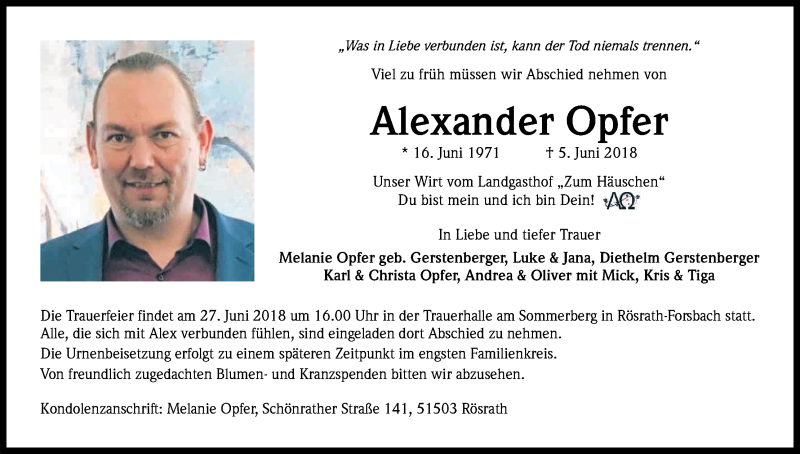  Traueranzeige für Alexander Opfer vom 16.06.2018 aus Kölner Stadt-Anzeiger / Kölnische Rundschau / Express