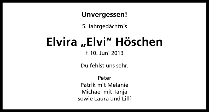  Traueranzeige für Elvira Höschen vom 09.06.2018 aus Kölner Stadt-Anzeiger / Kölnische Rundschau / Express