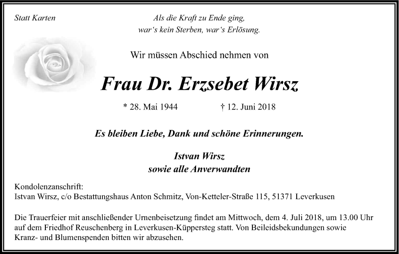  Traueranzeige für Erzsebet Wirsz vom 28.06.2018 aus Kölner Stadt-Anzeiger / Kölnische Rundschau / Express
