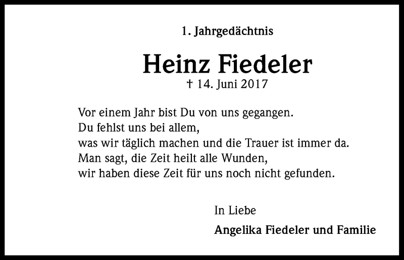  Traueranzeige für Heinz Fiedeler vom 14.06.2018 aus Kölner Stadt-Anzeiger / Kölnische Rundschau / Express