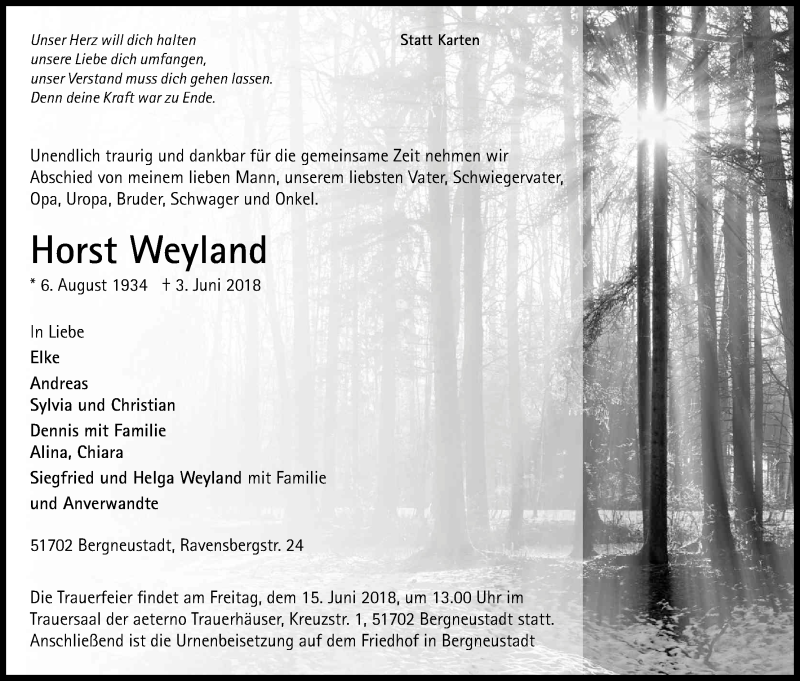 Traueranzeige für Horst Weyland vom 06.06.2018 aus Kölner Stadt-Anzeiger / Kölnische Rundschau / Express