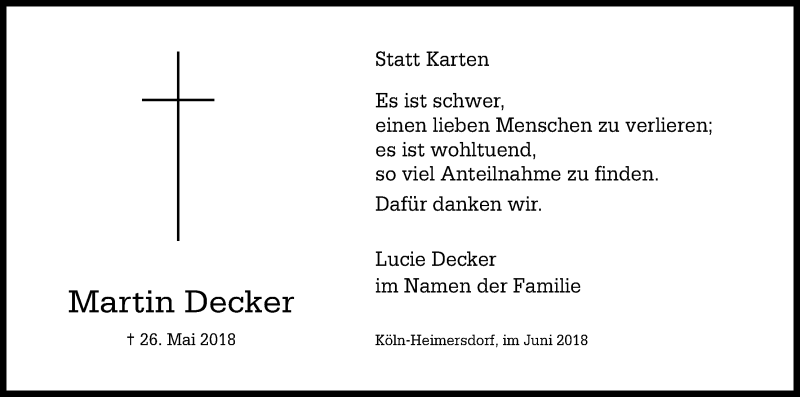  Traueranzeige für Martin Decker vom 30.06.2018 aus Kölner Stadt-Anzeiger / Kölnische Rundschau / Express