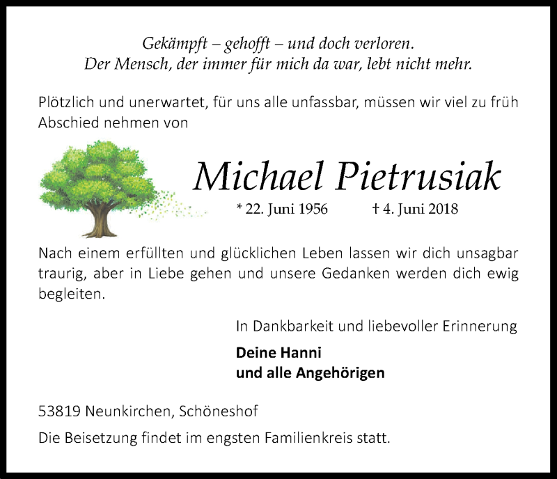  Traueranzeige für Michael Pietrusiak vom 12.06.2018 aus Kölner Stadt-Anzeiger / Kölnische Rundschau / Express