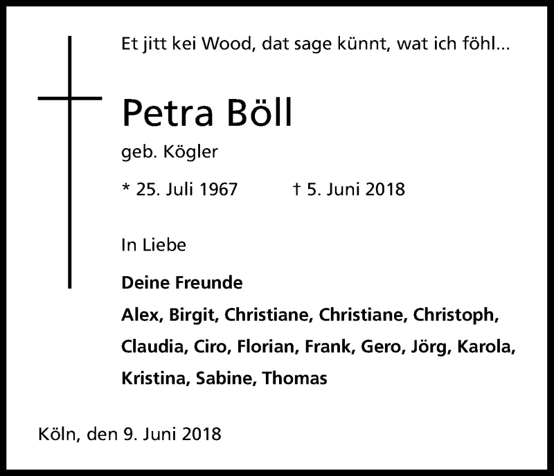  Traueranzeige für Petra Böll vom 09.06.2018 aus Kölner Stadt-Anzeiger / Kölnische Rundschau / Express