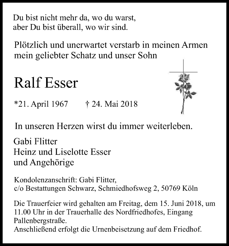  Traueranzeige für Ralf Esser vom 09.06.2018 aus Kölner Stadt-Anzeiger / Kölnische Rundschau / Express