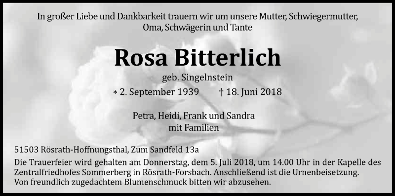  Traueranzeige für Rosa Bitterlich vom 30.06.2018 aus Kölner Stadt-Anzeiger / Kölnische Rundschau / Express
