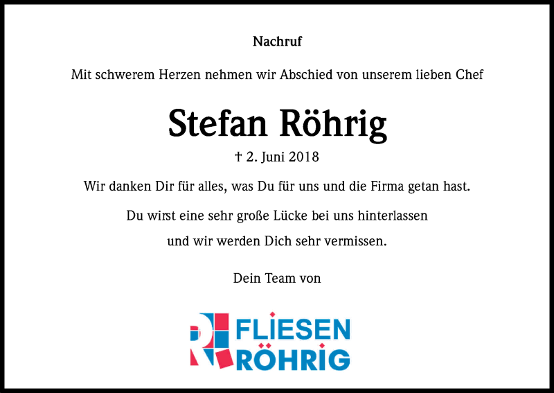  Traueranzeige für Stefan Röhrig vom 09.06.2018 aus Kölner Stadt-Anzeiger / Kölnische Rundschau / Express