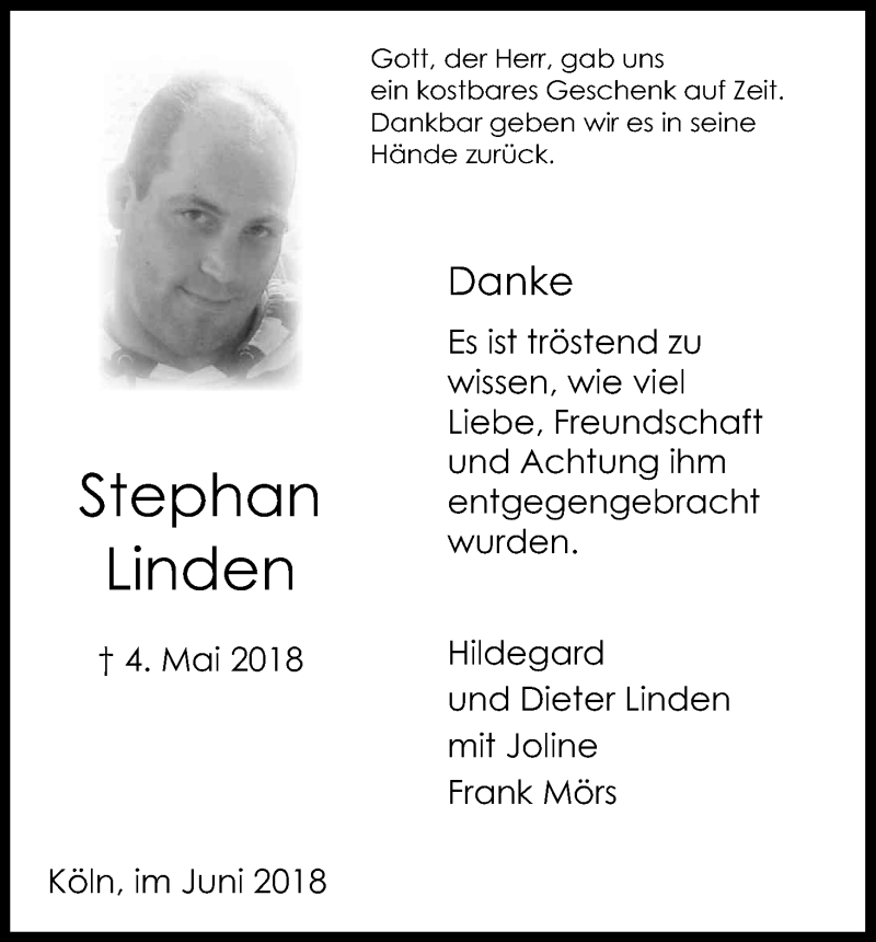  Traueranzeige für Stephan Linden vom 09.06.2018 aus Kölner Stadt-Anzeiger / Kölnische Rundschau / Express
