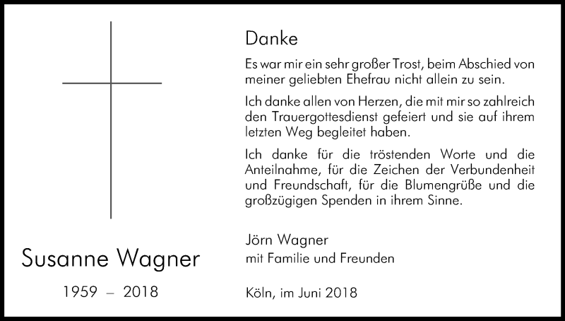  Traueranzeige für Susanne Wagner vom 09.06.2018 aus Kölner Stadt-Anzeiger / Kölnische Rundschau / Express