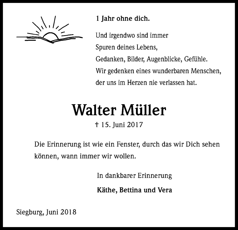  Traueranzeige für Walter Müller vom 16.06.2018 aus Kölner Stadt-Anzeiger / Kölnische Rundschau / Express