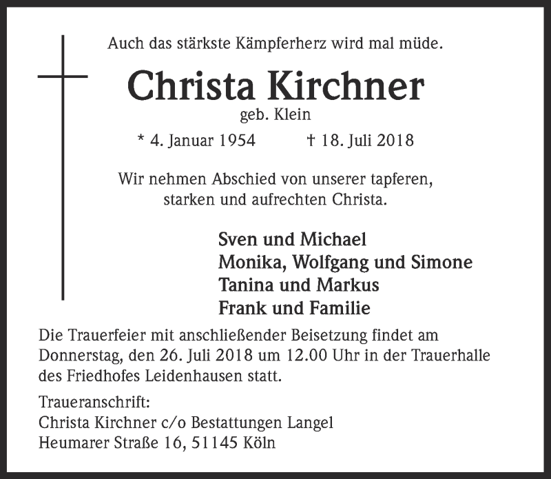  Traueranzeige für Christa Kirchner vom 25.07.2018 aus  Kölner Wochenspiegel 