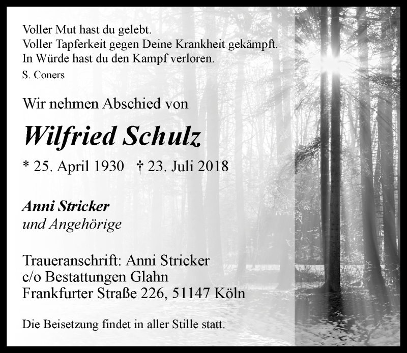  Traueranzeige für Wilfried Schulz vom 01.08.2018 aus  Kölner Wochenspiegel 
