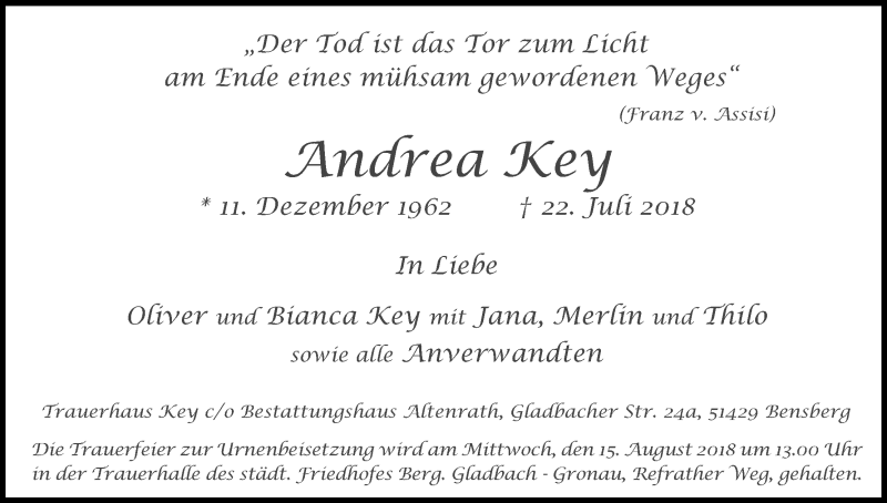  Traueranzeige für Andrea Key vom 10.08.2018 aus Kölner Stadt-Anzeiger / Kölnische Rundschau / Express