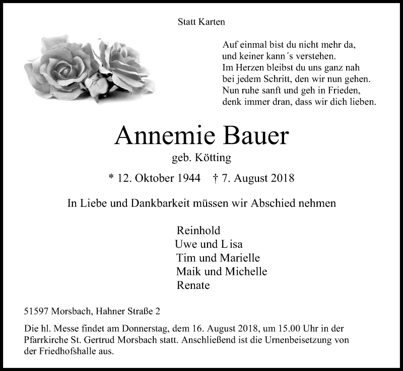  Traueranzeige für Annemie Bauer vom 10.08.2018 aus Kölner Stadt-Anzeiger / Kölnische Rundschau / Express