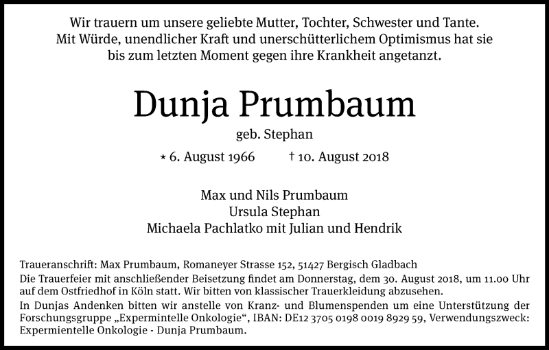  Traueranzeige für Dunja Prumbaum vom 18.08.2018 aus Kölner Stadt-Anzeiger / Kölnische Rundschau / Express