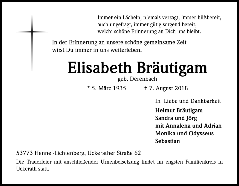  Traueranzeige für Elisabeth Bräutigam vom 10.08.2018 aus Kölner Stadt-Anzeiger / Kölnische Rundschau / Express