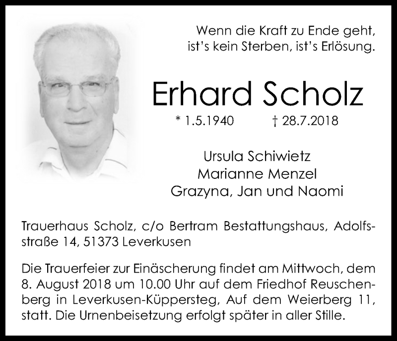  Traueranzeige für Erhard Scholz vom 04.08.2018 aus Kölner Stadt-Anzeiger / Kölnische Rundschau / Express