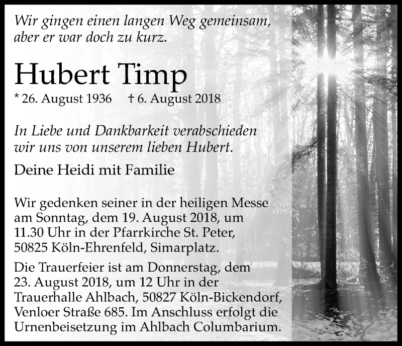  Traueranzeige für Hubert Timp vom 11.08.2018 aus Kölner Stadt-Anzeiger / Kölnische Rundschau / Express