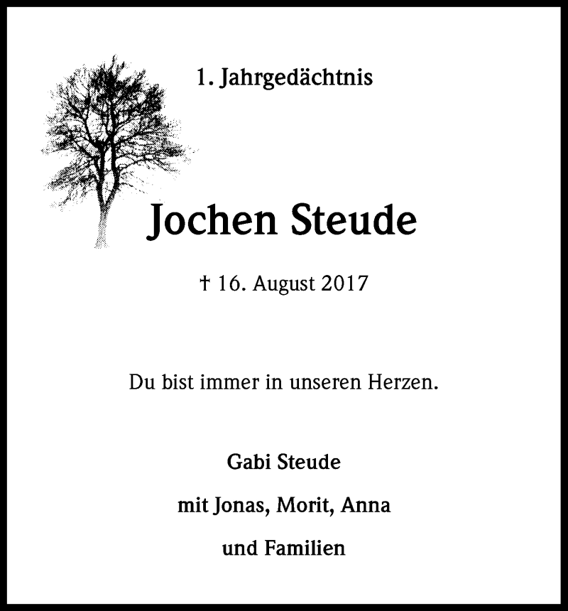  Traueranzeige für Jochen Steude vom 16.08.2018 aus Kölner Stadt-Anzeiger / Kölnische Rundschau / Express