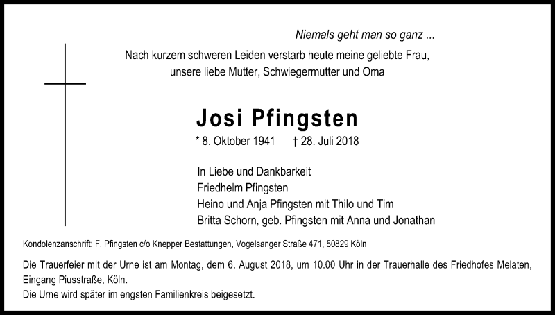  Traueranzeige für Josi Pfingsten vom 04.08.2018 aus Kölner Stadt-Anzeiger / Kölnische Rundschau / Express