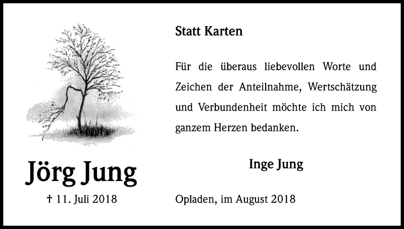  Traueranzeige für Jörg Jung vom 11.08.2018 aus Kölner Stadt-Anzeiger / Kölnische Rundschau / Express