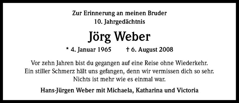  Traueranzeige für Jörg Weber vom 04.08.2018 aus Kölner Stadt-Anzeiger / Kölnische Rundschau / Express