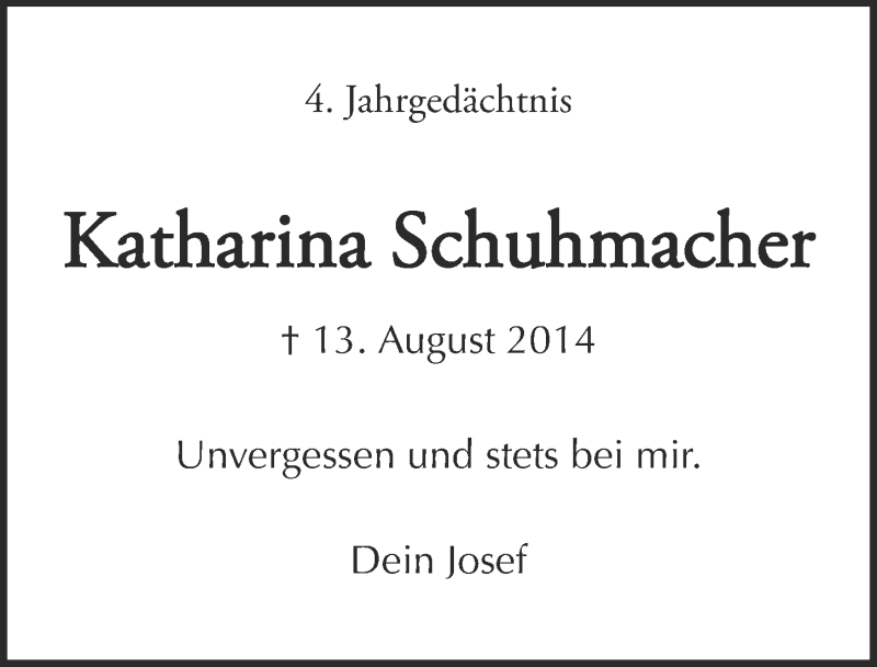  Traueranzeige für Katharina Schuhmacher vom 15.08.2018 aus  Kölner Wochenspiegel 