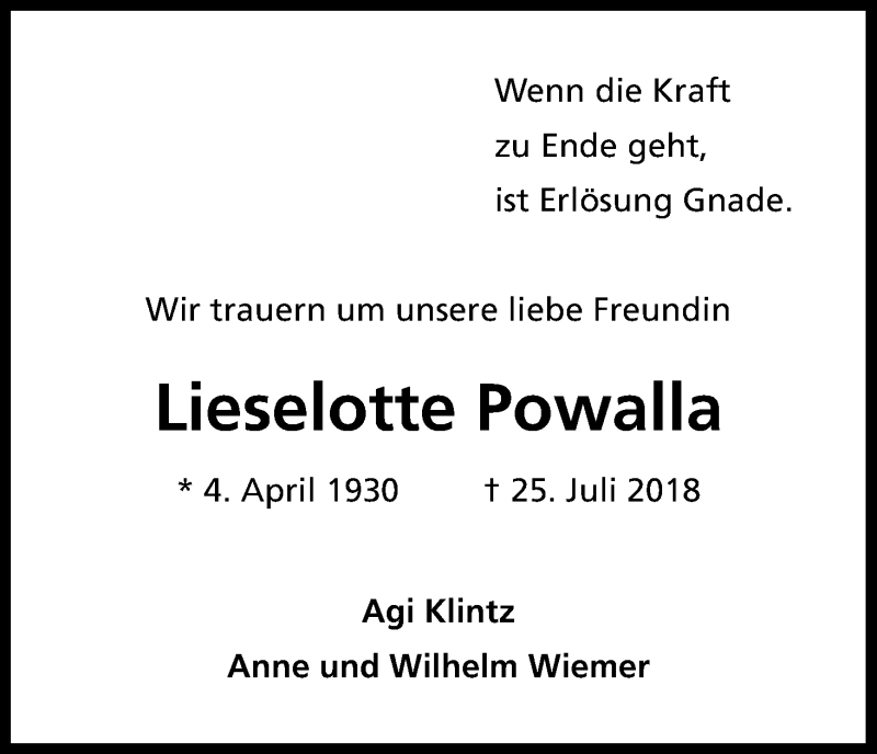  Traueranzeige für Lieselotte Powalla vom 18.08.2018 aus Kölner Stadt-Anzeiger / Kölnische Rundschau / Express