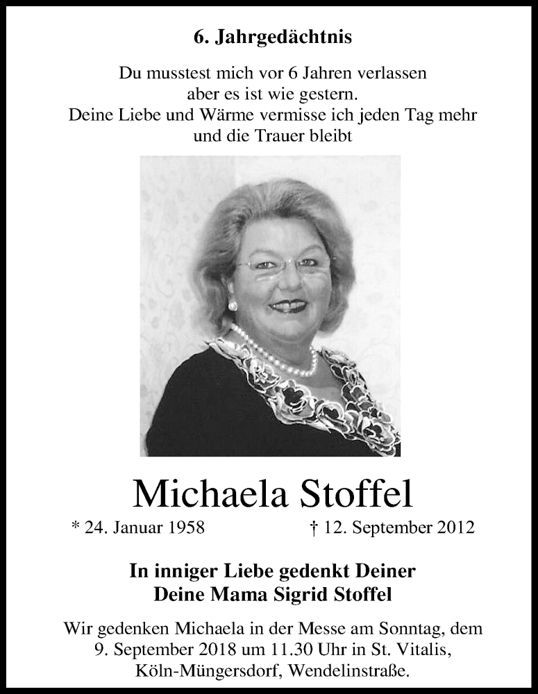  Traueranzeige für Michaela Stoffel vom 18.07.2023 aus Kölner Stadt-Anzeiger / Kölnische Rundschau / Express
